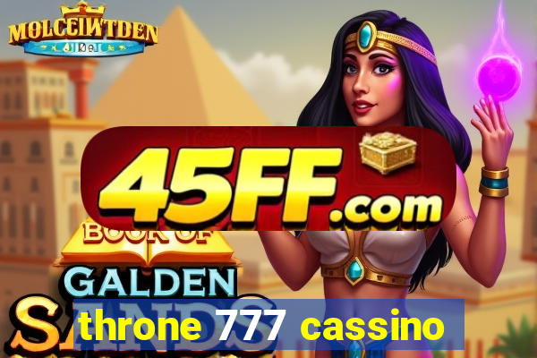 throne 777 cassino